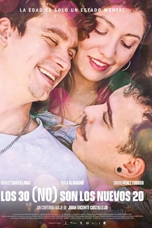 LOS 30 (NO) SON LOS NUEVOS 20
