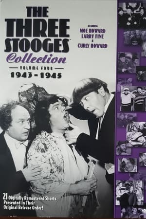 The Three Stooges Collection, Vol. 4: 1943-1945