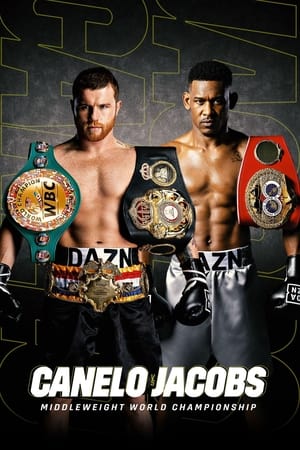 Canelo Alvarez vs. Daniel Jacobs